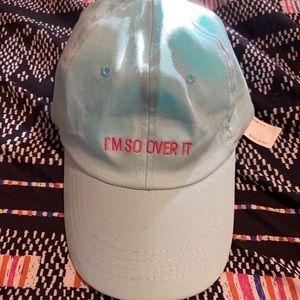 I’m so over it Hat